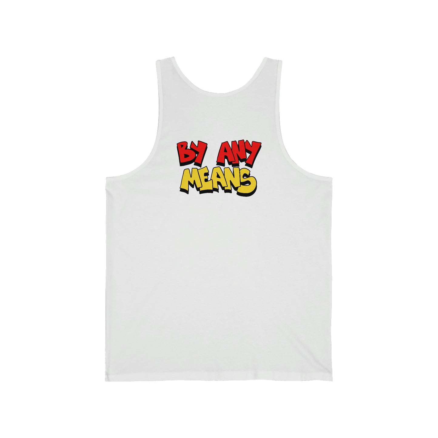 by any means summer tank (unisex)