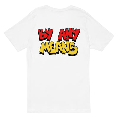 by any means tee 003 (unisex)